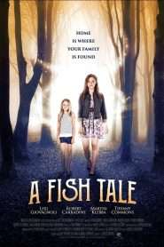 A Fish Tale (2017), film online