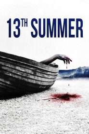 13th Summer (2024), film online