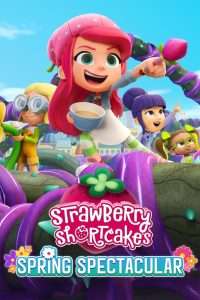 Strawberry Shortcake’s Spring Spectacular (2024), film online