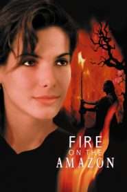 Fire on the Amazon (1993), film online