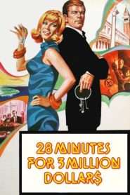 28 Minutes for 3 Million Dollars (1967), film online