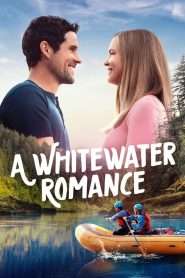 A Whitewater Romance (2024), film online