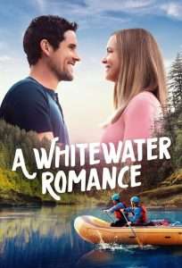 A Whitewater Romance (2024), film online