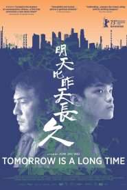 Tomorrow Is a Long Time (2024), film online