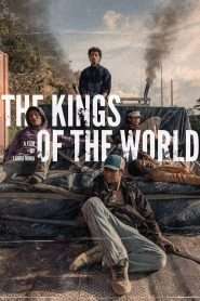 The Kings of the World (2022), film online