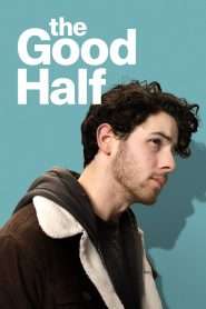 The Good Half (2024), film online