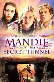 Mandie and the Secret Tunnel (2009), film online