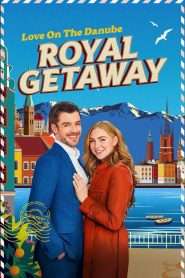 Love on the Danube: Royal Getaway (2024), film online