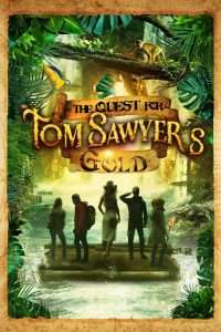 The Quest for Tom Sawyer’s Gold (2023), film online