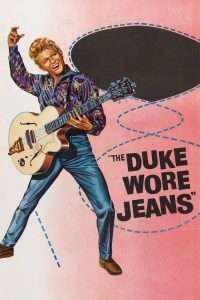 The Duke Wore Jeans (1958), film online